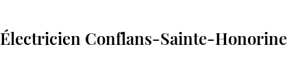 Électricien Conflans-Sainte-Honorine